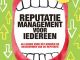 Reputatie- en communicatiemanagement voor bedrijven